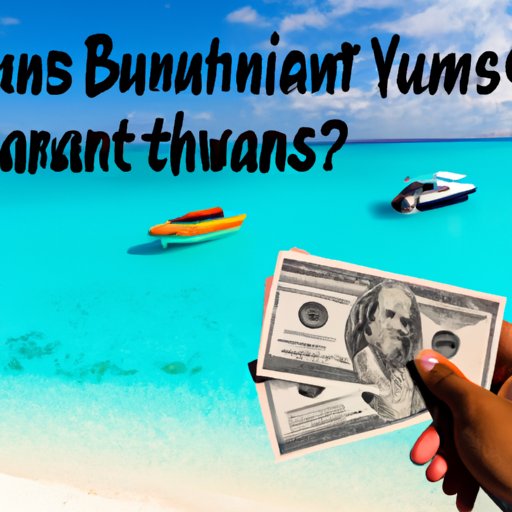 Understanding the Value of a Trip to the Bahamas for Two People