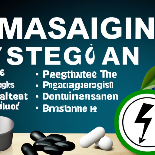 Magnesium: What You Need to Know About Dosage and Safety