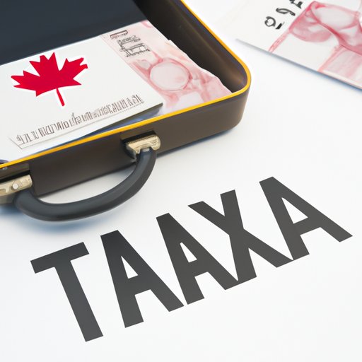 Examining Tax Implications of Bringing Money Into Canada
