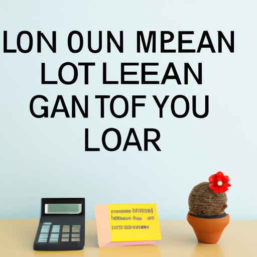 Tips for Increasing Your Loan Amount