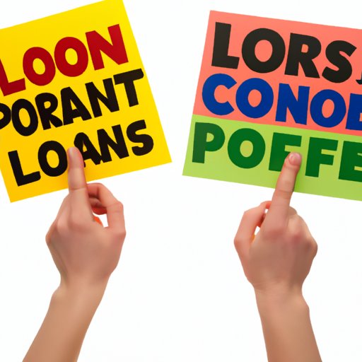 Analyzing the Pros and Cons of Different Loan Terms