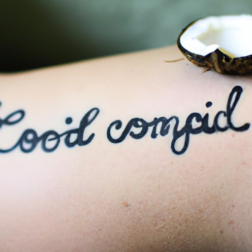 The Benefits of Applying Coconut Oil to a New Tattoo
