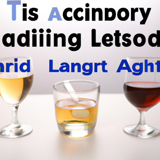 Learn About Different Types of Alcohol