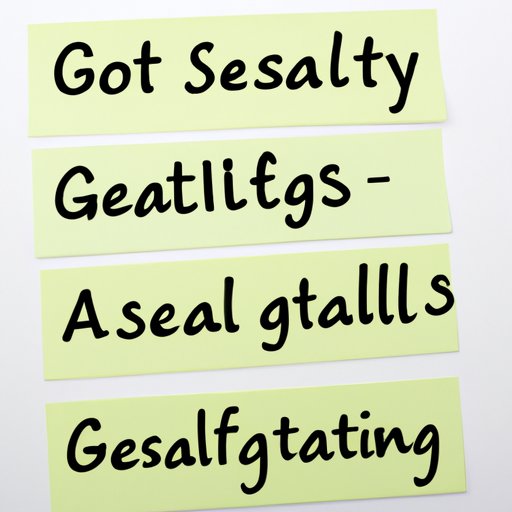 Set Achievable Goals and Expectations