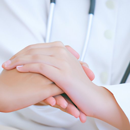 Cultivate Empathy and Compassion for Patients