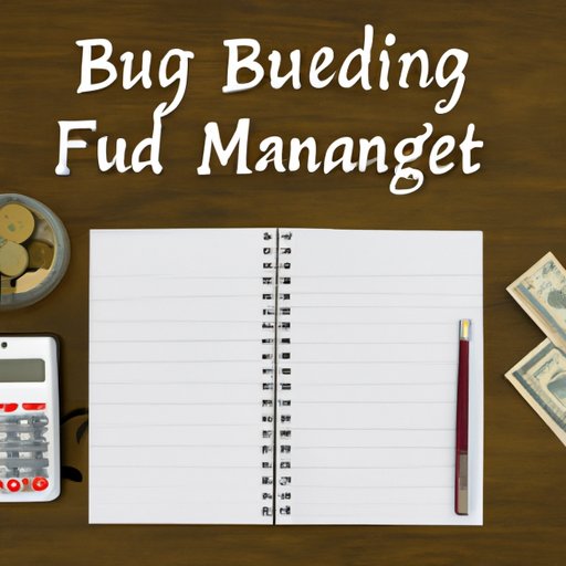 How to Budget and Manage Your Finances