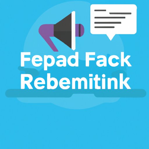 Provide Detailed and Honest Feedback