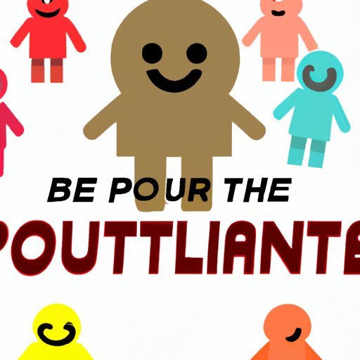 Surround yourself with positive people