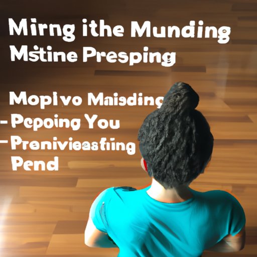  Practice Mindful Living 