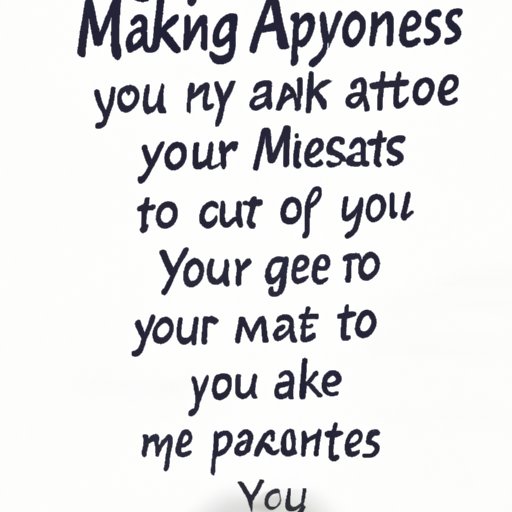 Acknowledge and Accept Your Mistakes