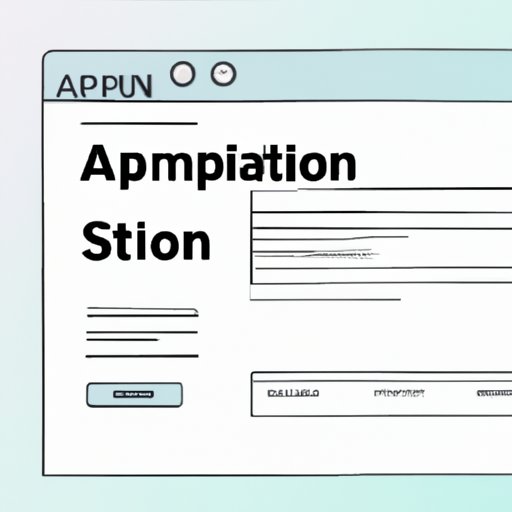 Submit an Application – Information on how to fill out online application forms