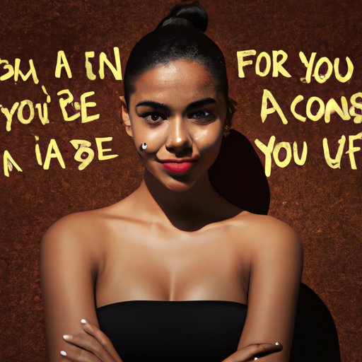 Be Confident in Your Own Skin