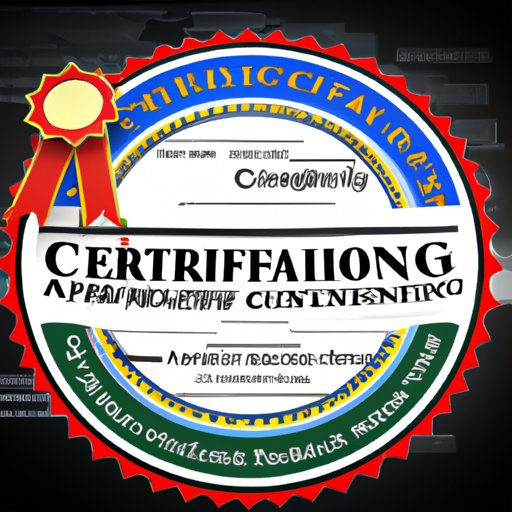 Obtain Professional Certifications to Enhance Your Credentials