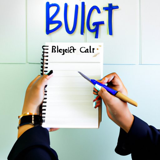 Creating a Budget and Sticking to it