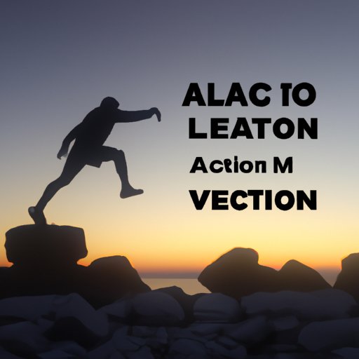 Take Action to Reach Those Goals