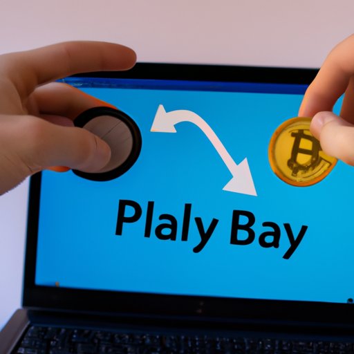Choose a Cryptocurrency Exchange that Offers Bitcoin Purchases via PayPal