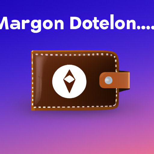 Set Up a Secure Wallet to Store Your Dogelon Mars Crypto