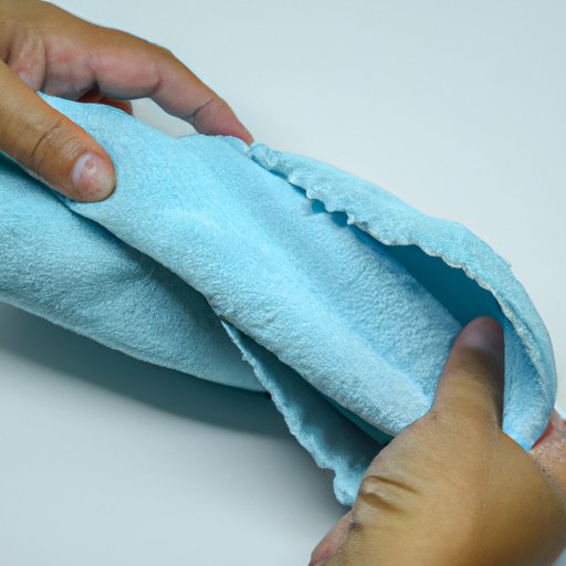 Wrap It in a Towel or Cloth