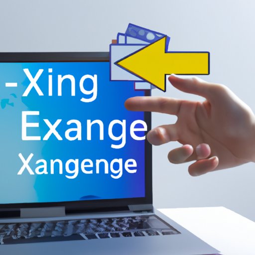 Use an Online Exchange Platform