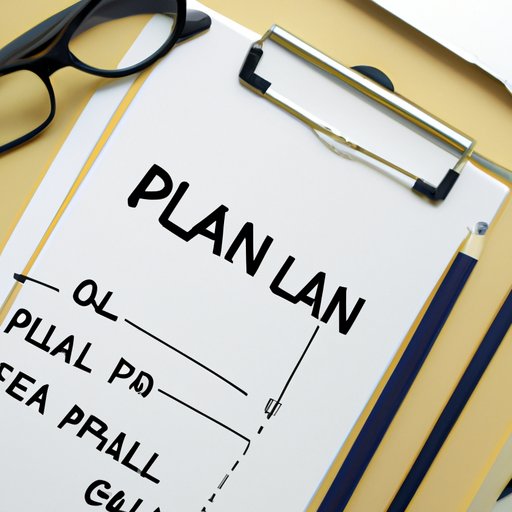 Develop a Plan to Achieve Your Goals