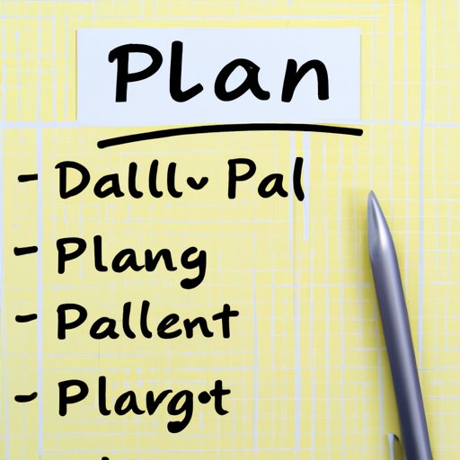 Identify Goals and Create a Plan