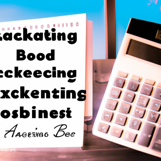 The Essential Guide to Accounting and Bookkeeping for Small Business