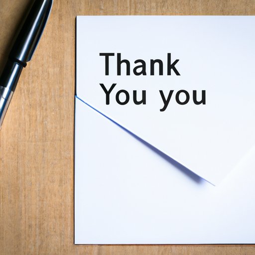 Follow Up with a Thank You Note or Email After the Interview