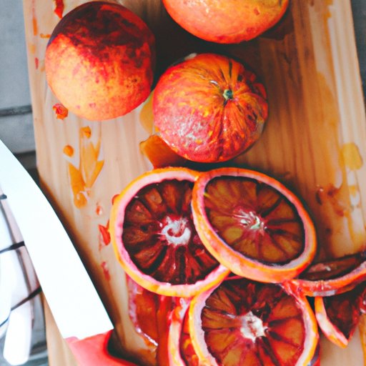 Tips for Making the Most Out of a Blood Orange