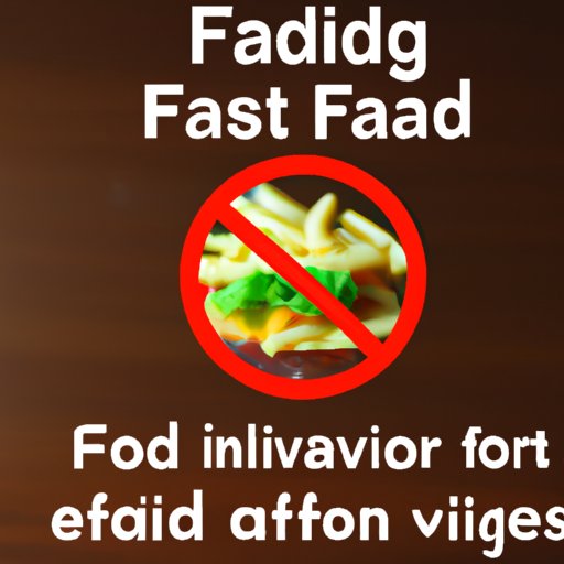 Avoid Processed and Fast Foods