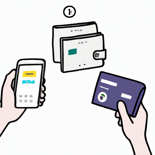 Review Your Existing Paper or Digital Wallets