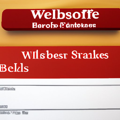 Visit Your Nearest Wells Fargo Branch and Ask for a Bank Statement