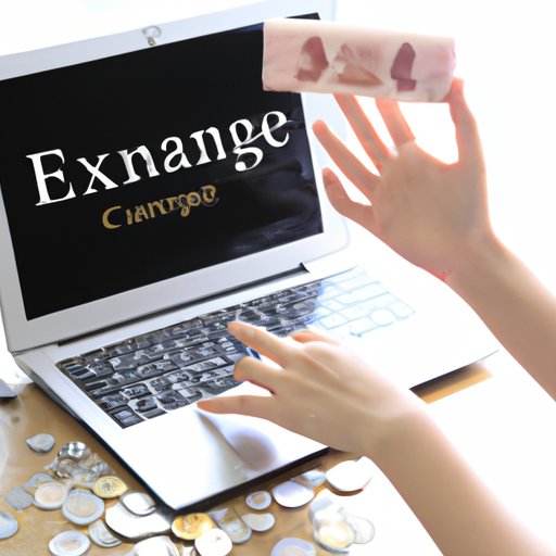Use an Online Currency Exchange