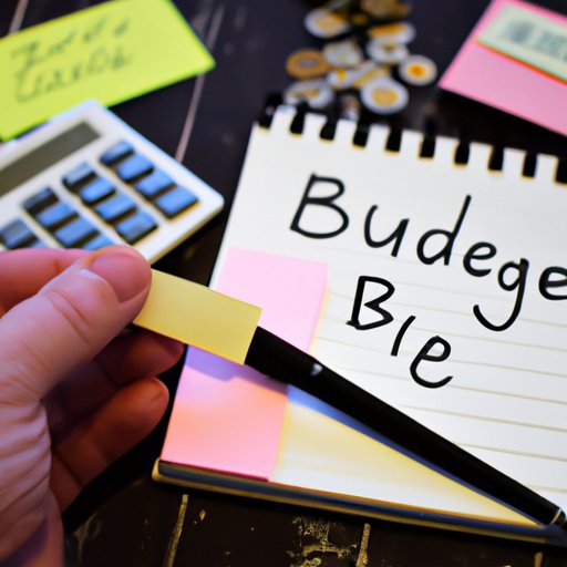 Creating a Budget and Sticking to It