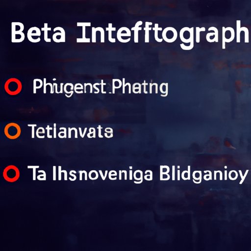 Identify the Beta Technology You Want to Invest In