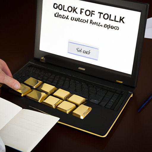 Open an Account with a Reputable Gold Broker or Dealer