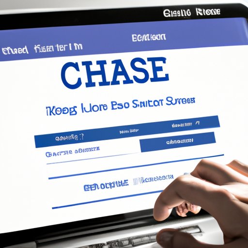 Use the Chase Online Banking Website
