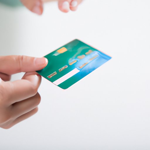 Using a Credit Card or Debit Card