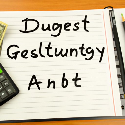 Set Financial Goals and Develop a Budget