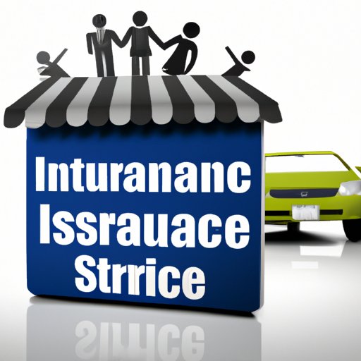 Shop Around for the Best Insurance Coverage