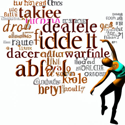 Breaking Down the Syllables in Dancer