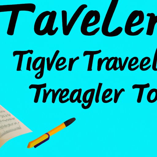 How to Spell Traveler A Guide for English Language Learners The