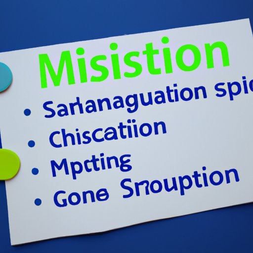 Create a Mission Statement and Objectives