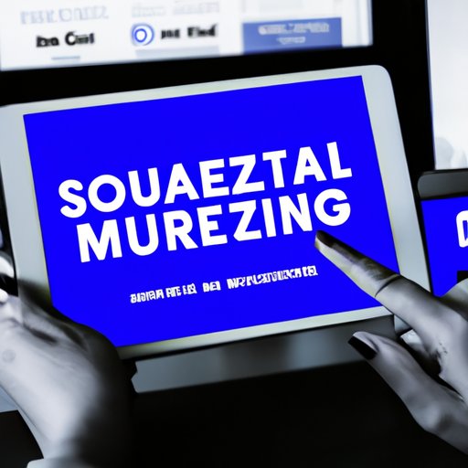 Utilize Social Media and Other Digital Marketing Strategies