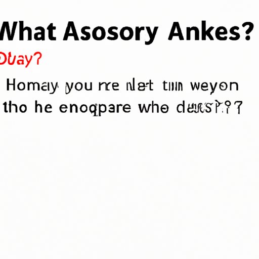 Ask a Question that Sets Up the Essay Topic