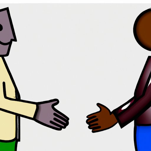 Introduce Yourself and Ask Him to Tell You About Himself