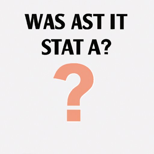 Start by Asking a Question