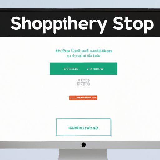 Create a Shopify Account and Set Up Your Store