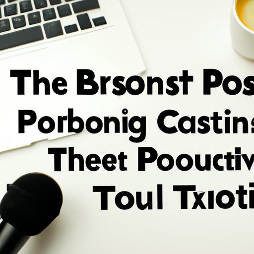 Benefits of Starting a Podcast