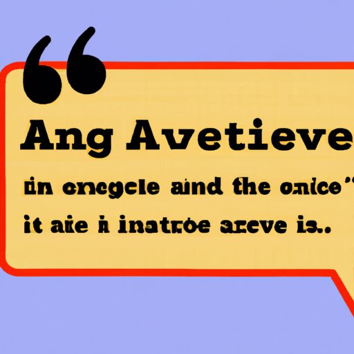 Using a Relevant Quote or Anecdote