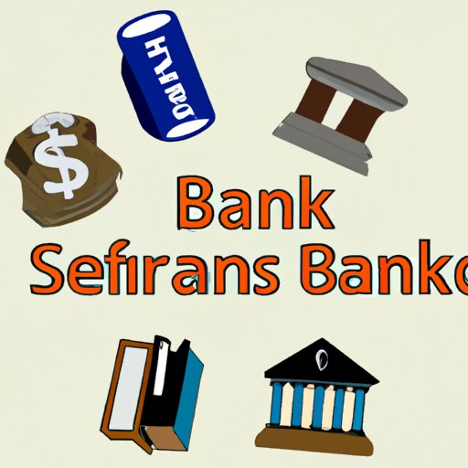 Research Different Banks and Their Services